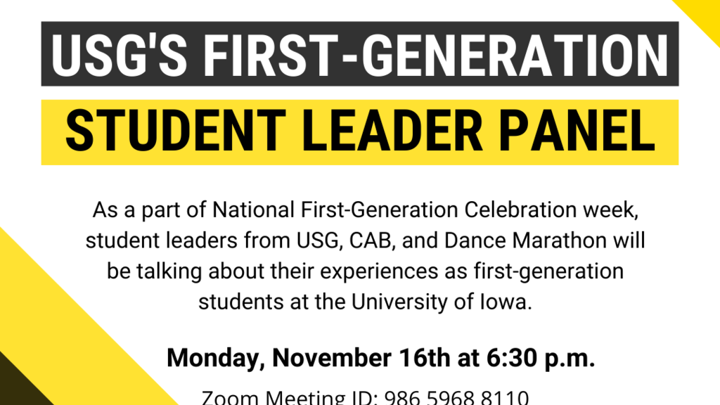 USG's First Generation Student Leader Panel Infographic, continue reading for more information